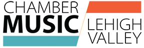Chamber Music of Lehigh Valley